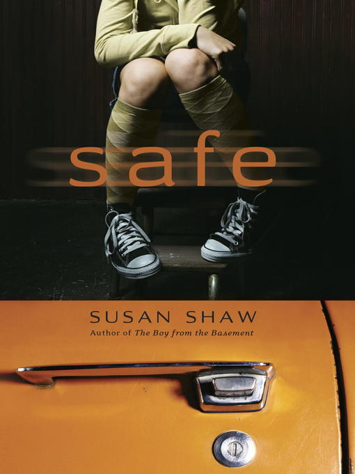 Title details for Safe by Susan Shaw - Wait list